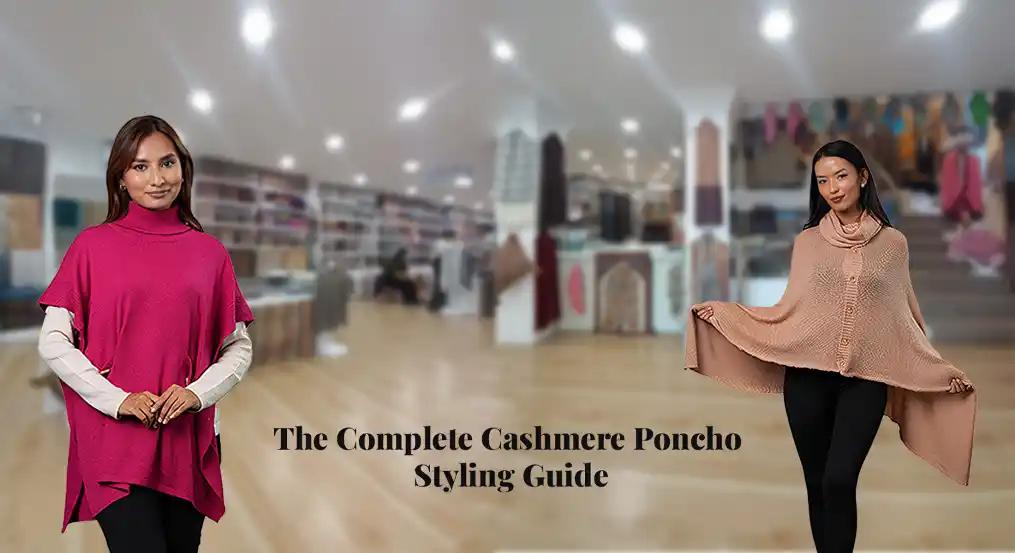 The Complete Cashmere Poncho Styling Guide